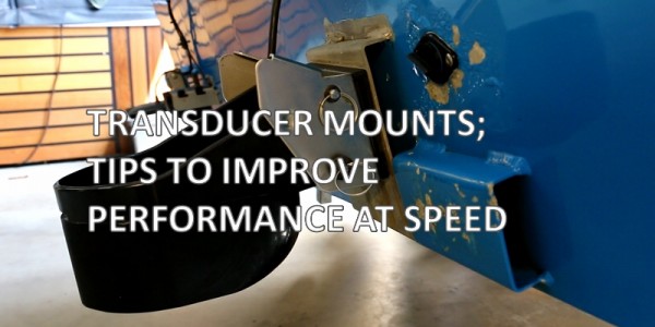 Transducer mounting tips to improve sounder performance.