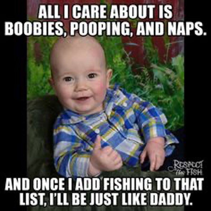 Just like daddy fishing meme