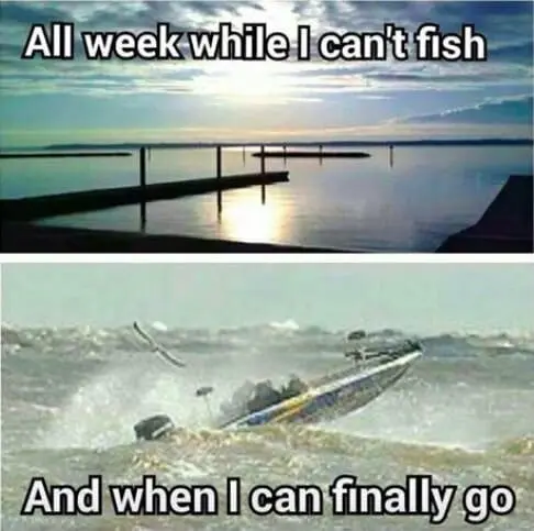 Funny fishing meme about the weather