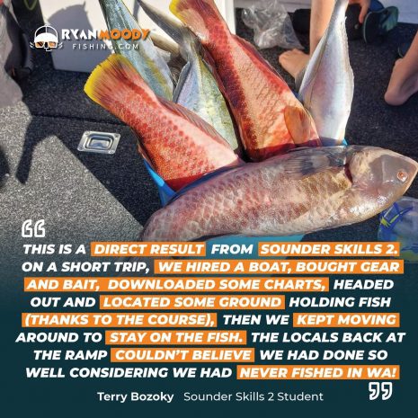 This is a direct result from the Sounder Skills 2 course. I was in Bunbury WA on a short trip to see family. We hired a boat, purchased hand lines and bait, downloaded some charts, headed out and located some ground holding fish (thanks to the course), then we kept moving around to stay on the fish. 16 keepers and released just as many!! The locals back at the ramp couldn't believe we had done so well considering we had never fished in WA, and with such limited gear... a little knowledge can really help!!