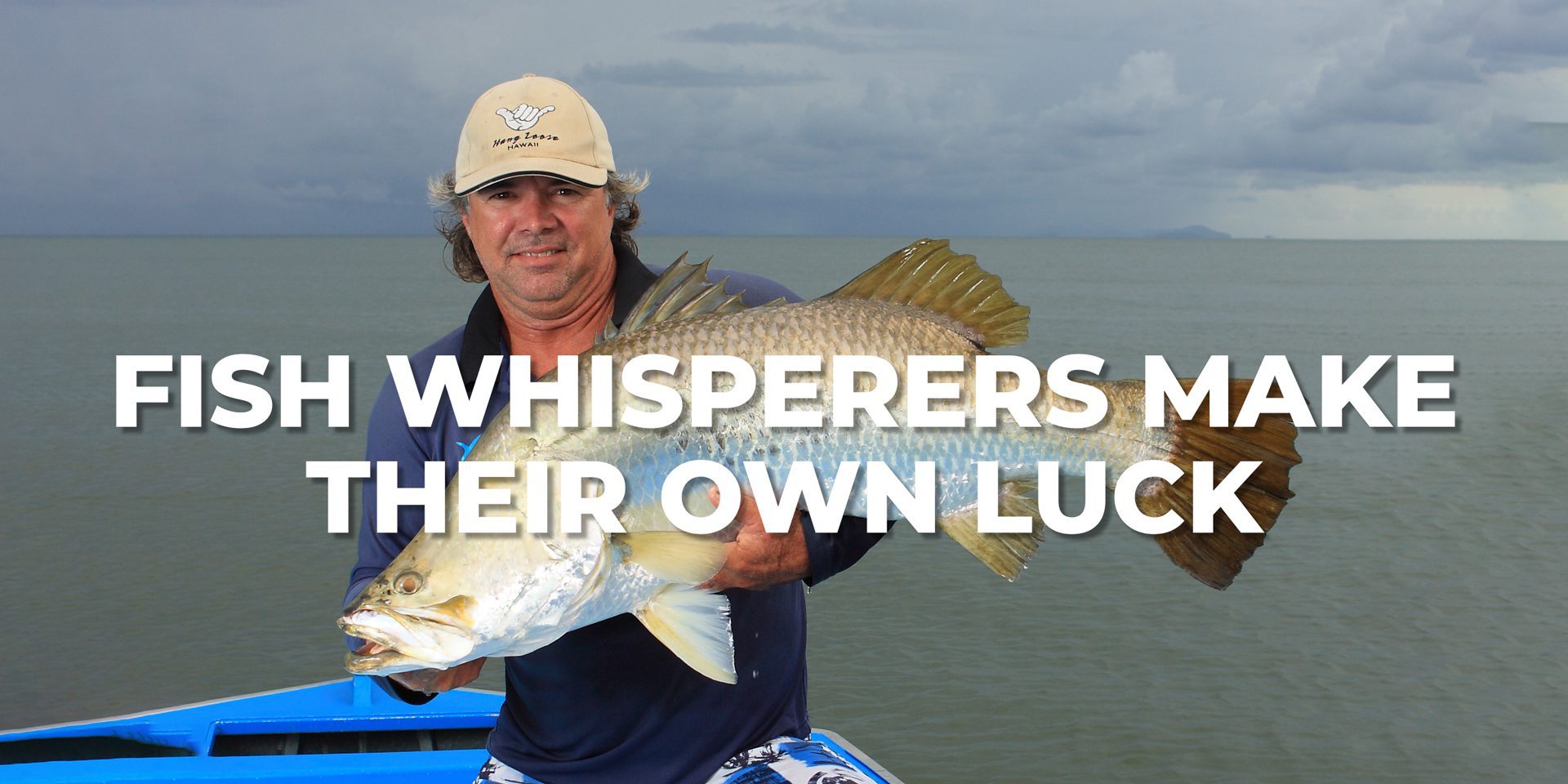 how-top-fishers-make-their-own-luck